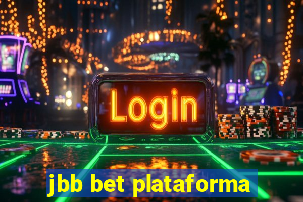 jbb bet plataforma